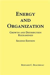Energy and Organization