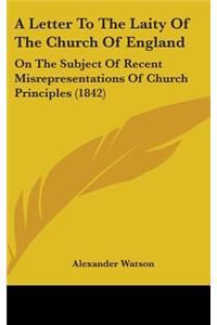 A Letter to the Laity of the Church of England