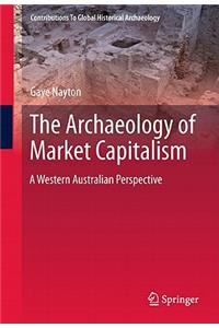 Archaeology of Market Capitalism