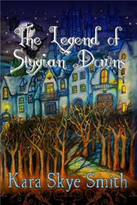 The Legend of Stygian Downs