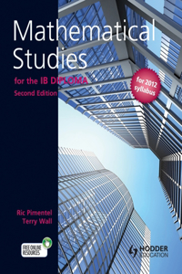 Mathematical Studies for the Ib Diploma Second Edition