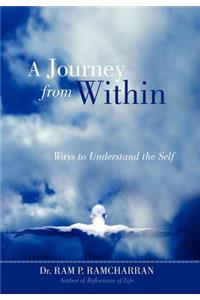 Journey from Within: Ways to Understand the Self