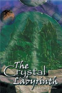 The Crystal Labyrinth