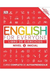 English for Everyone: Nivel 1: Inicial, Libro de Ejercicios