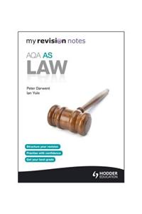 My Revision Notes: AQA AS Law