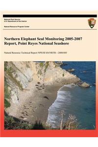 Northern Elephant Seal Monitoring 2005-2007 Report, Point Reyes National Seashore