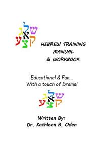 Hebrew Training Manual & Workbook