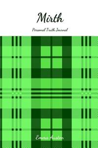 Mirth Personal Truth Journal