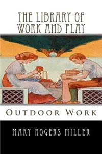 The Library of Work and Play