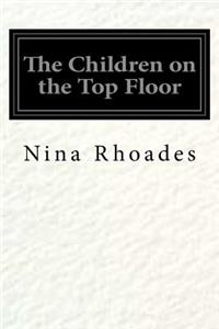 The Children on the Top Floor