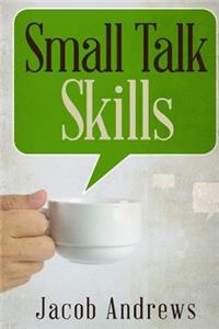 Small Talk Skills