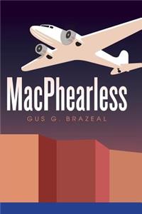 MacPhearless