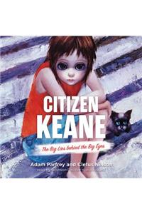 Citizen Keane