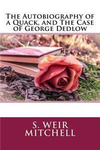 The Autobiography of a Quack, and the Case of George Dedlow
