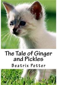 The Tale of Ginger and Pickles