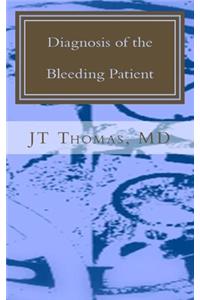 Diagnosis of the Bleeding Patient