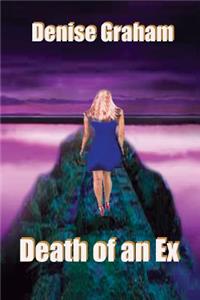 Death of an Ex