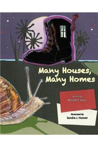 Many Houses, Many Homes