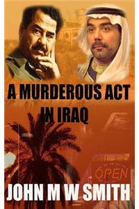 Murderous Act In Iraq