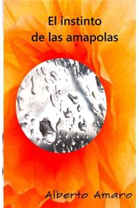 instinto de las amapolas