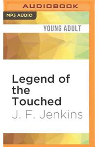 Legend of the Touched