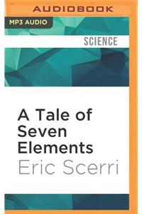 Tale of Seven Elements