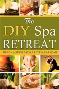 The DIY Spa Retreat
