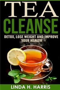 Tea Cleanse