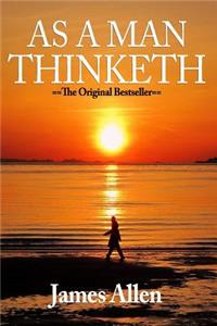 As a Man Thinketh-Revised & Updated [(REV)08) by Allen, James [Paperback (2008)]