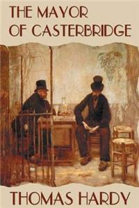 The Mayor of Casterbridge