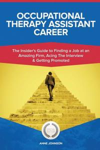 Occupational Therapy Assistant Career (Special Edition)
