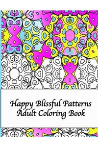 Happy Blissful Patterns Adult Coloring Book