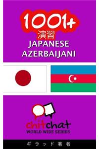 1001+ Exercises Japanese - Azerbaijani