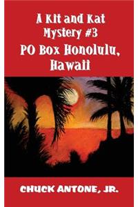 PO Box Honolulu, Hawaii
