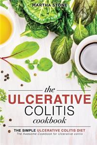 The Ulcerative Colitis Cookbook - The Simple Ulcerative Colitis Diet