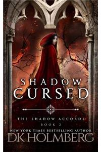 Shadow Cursed