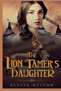 The Lion Tamer's Daughter