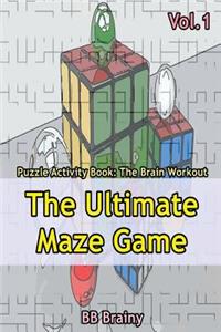 The Ultimate Maze Game
