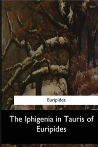 Iphigenia in Tauris of Euripides