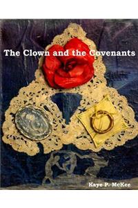 Clown and the Covenants