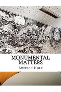 Monumental Matters