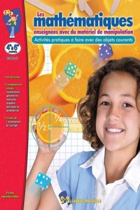 Les Mathematiques Enseignees Avec Du Materiel de Manipulation