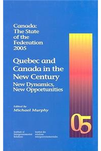 Canada: the State of the Federation 2005