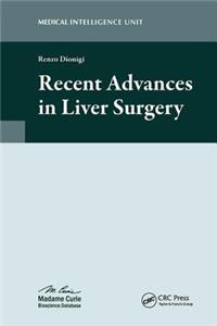 Recent Advances in Liver Surgery