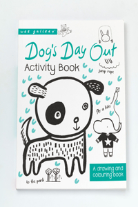Dog's Day Out: A Drawing and Coloring Book