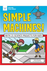 Simple Machines!