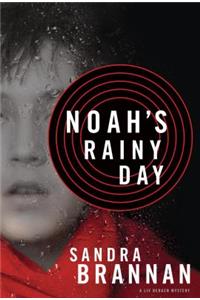 Noah's Rainy Day