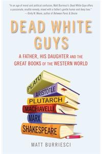 Dead White Guys