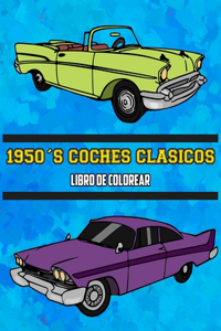 1950's Coches Clásicos Libro de Colorear