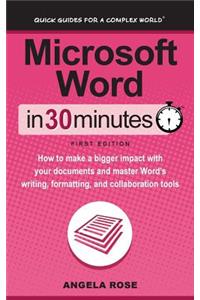 Microsoft Word in 30 Minutes